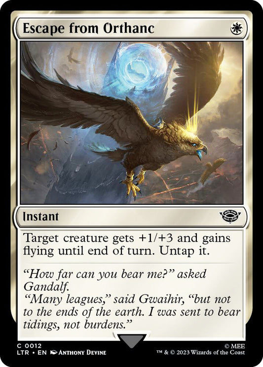 Escape from Orthanc LTR Instant NM