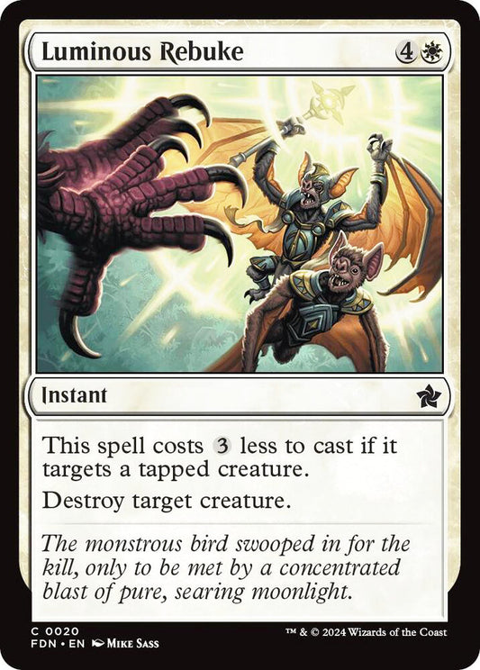 Luminous Rebuke FDN Instant NM