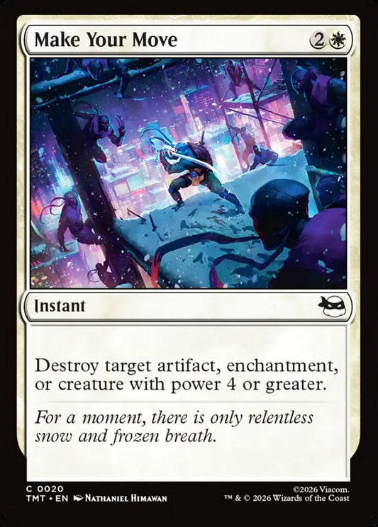 Make Your Move TMT Instant NM