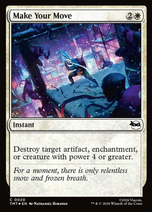 Make Your Move TMT Instant *Foil* NM