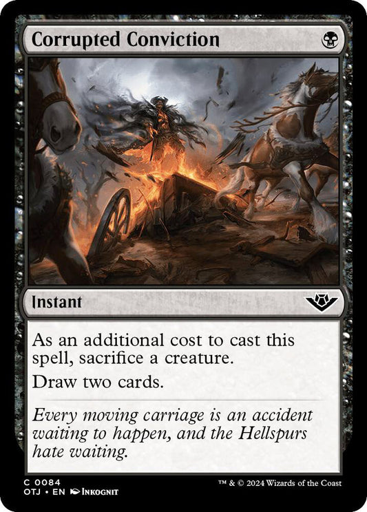 Corrupted Conviction Instant OTJ NM