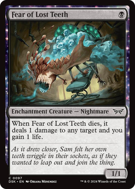 Fear of Lost Teeth DSK Enchantment Creature Nightmare NM