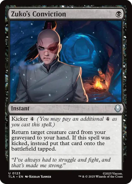 Zuko's Conviction TLA Instant NM