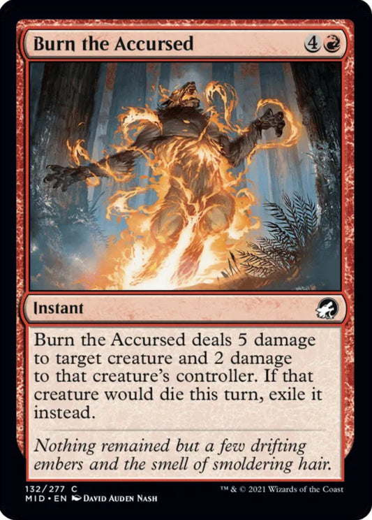 Burn the Accursed MID Instant NM