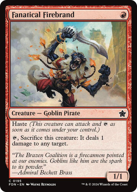 Fanatical Firebrand FDN Creature Goblin Pirate NM