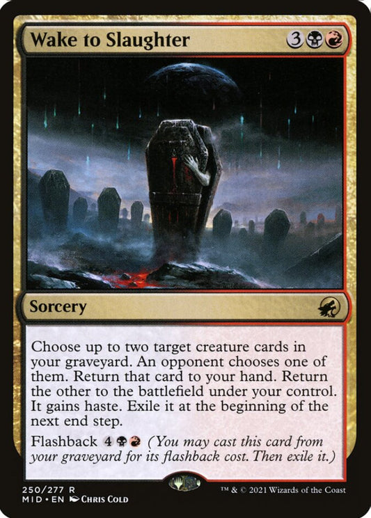 Wake to Slaughter MID Sorcery NM