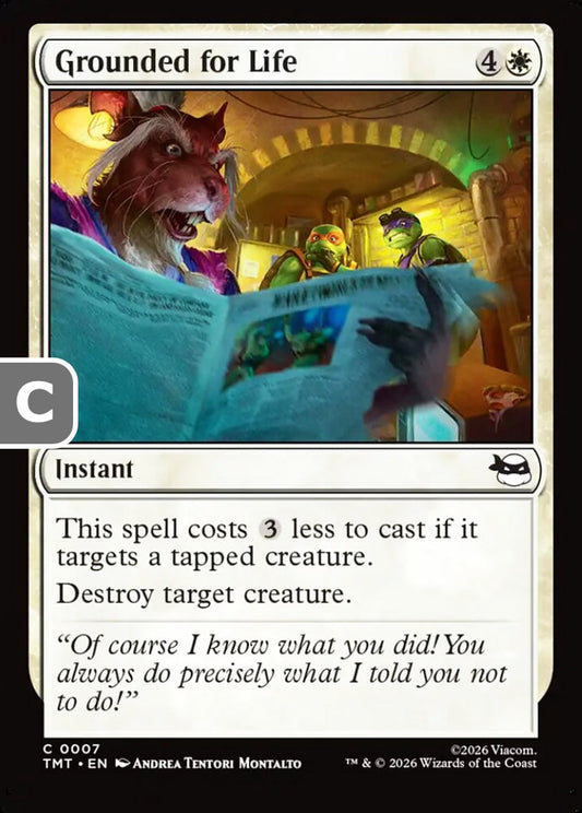 Grounded for Life TMT Instant  NM