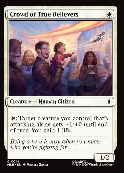 Crowd of True Believers MSH Creature Human Citizen NM