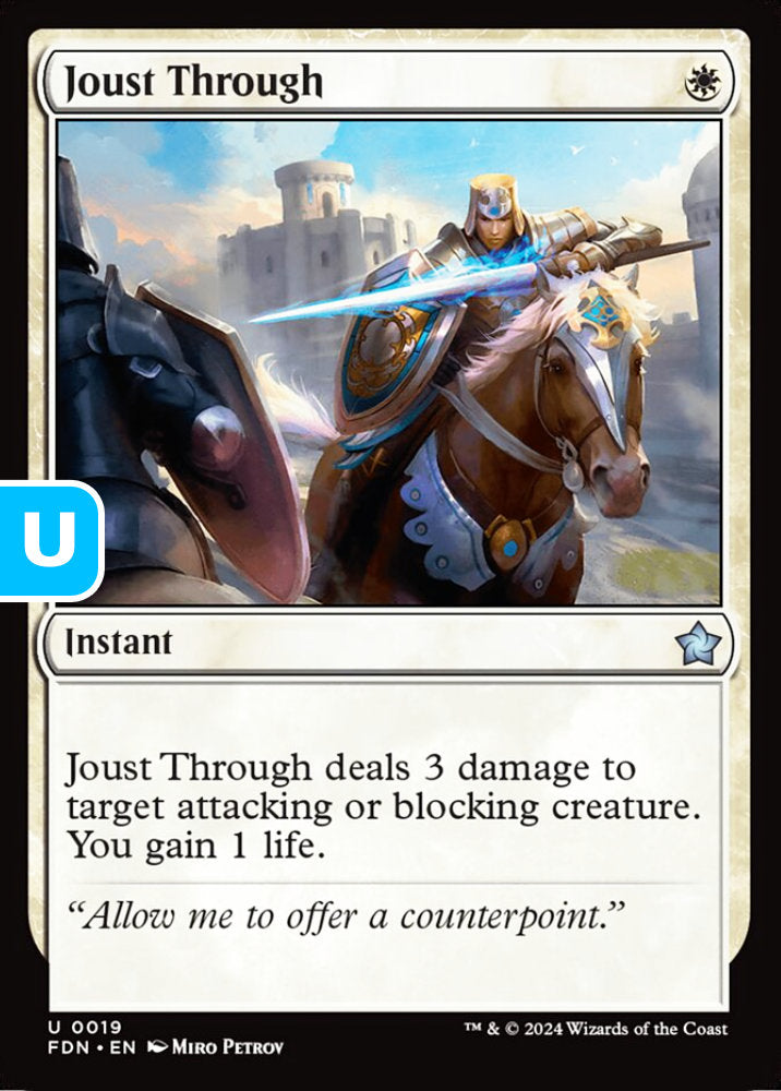 Joust Through FDN Instant  NM