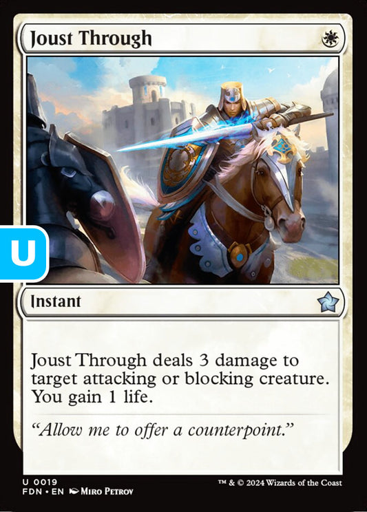 Joust Through FDN Instant  NM
