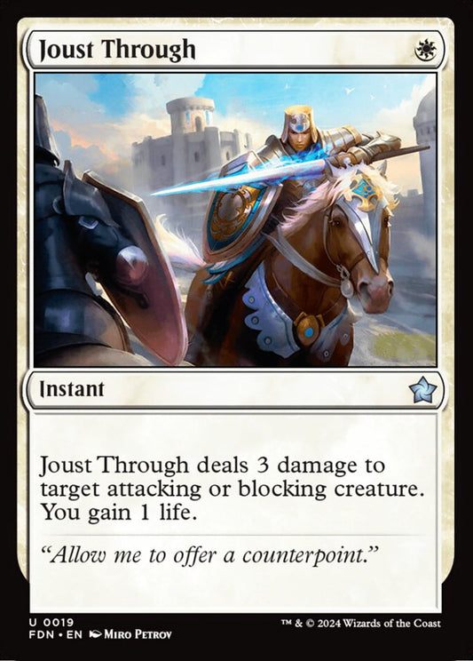 Joust Through FDN Instant  NM