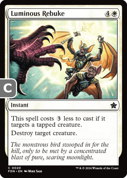 Luminous Rebuke FDN Instant  NM