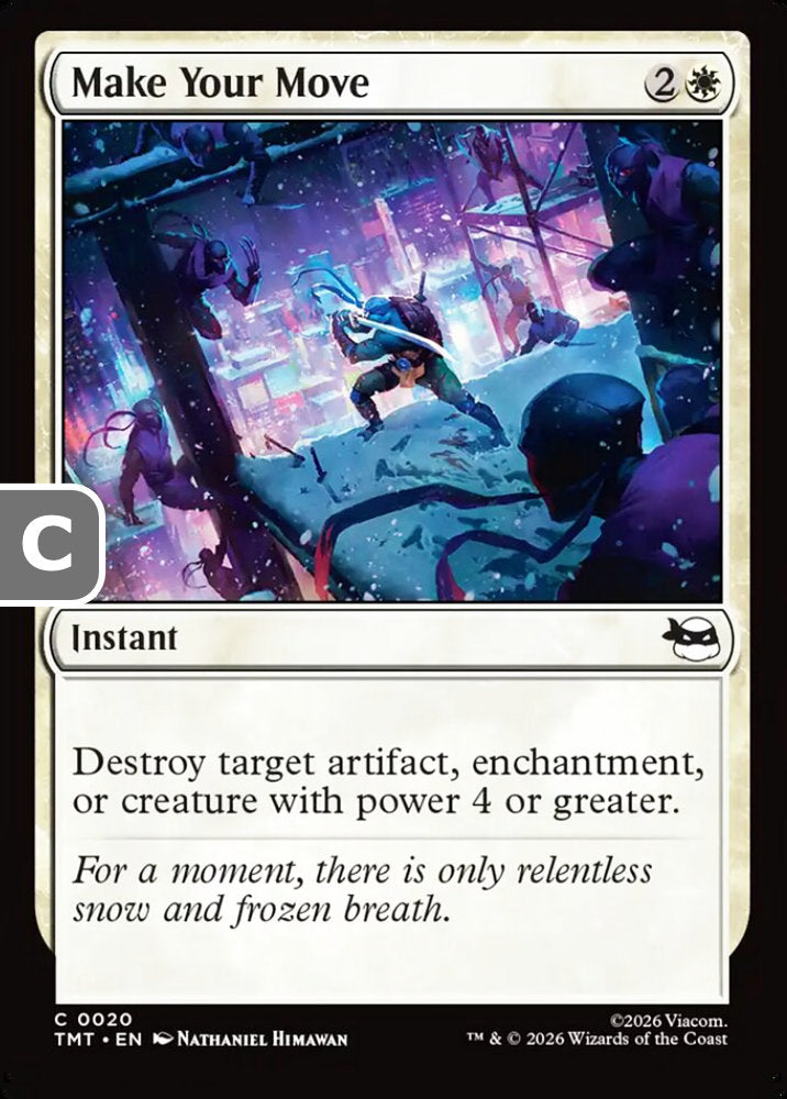 Make Your Move TMT Instant  NM