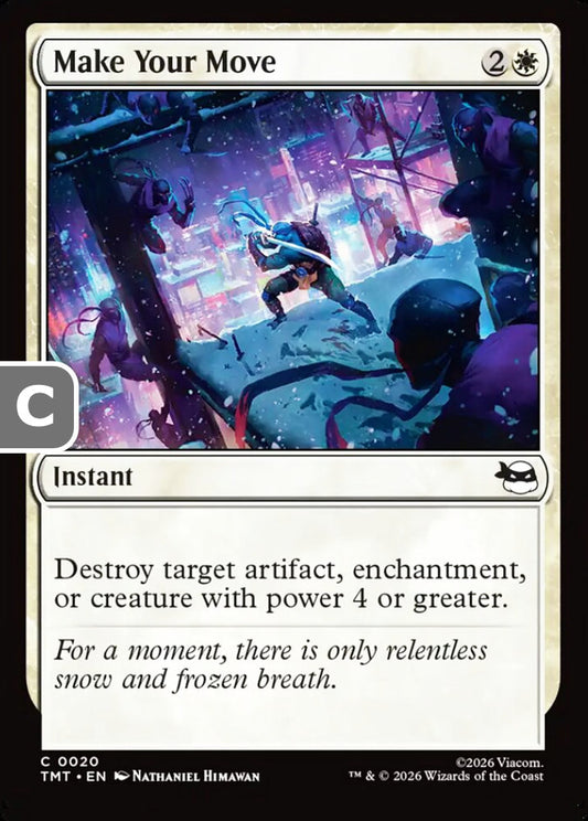 Make Your Move TMT Instant  NM