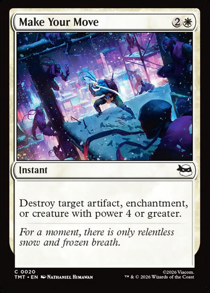 Make Your Move TMT Instant  NM
