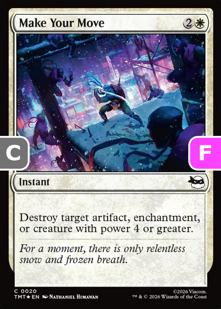 Make Your Move TMT Instant  *Foil* NM
