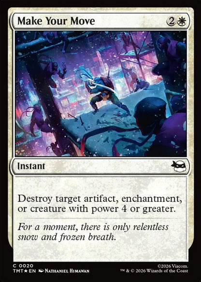 Make Your Move TMT Instant  *Foil* NM