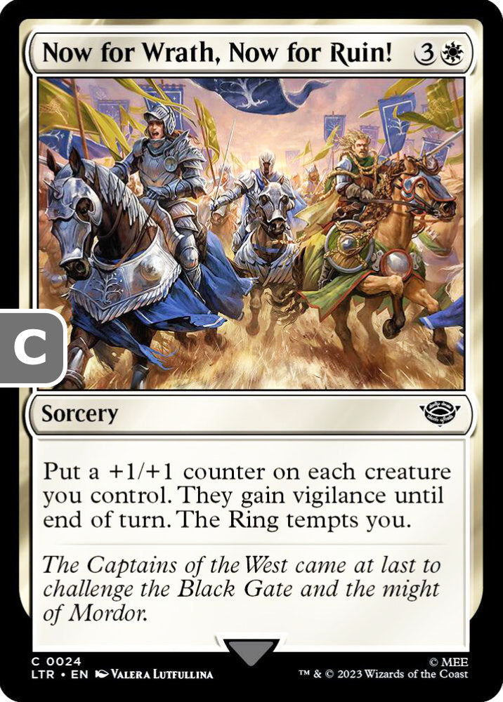 Now for Wrath, Now for Ruin! LTR Sorcery  NM