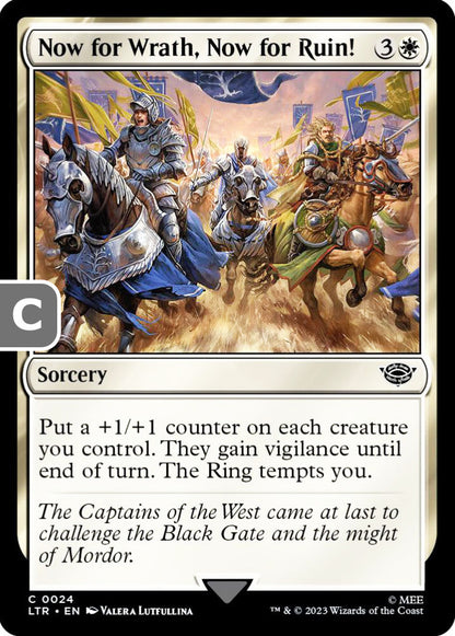 Now for Wrath, Now for Ruin! LTR Sorcery  NM