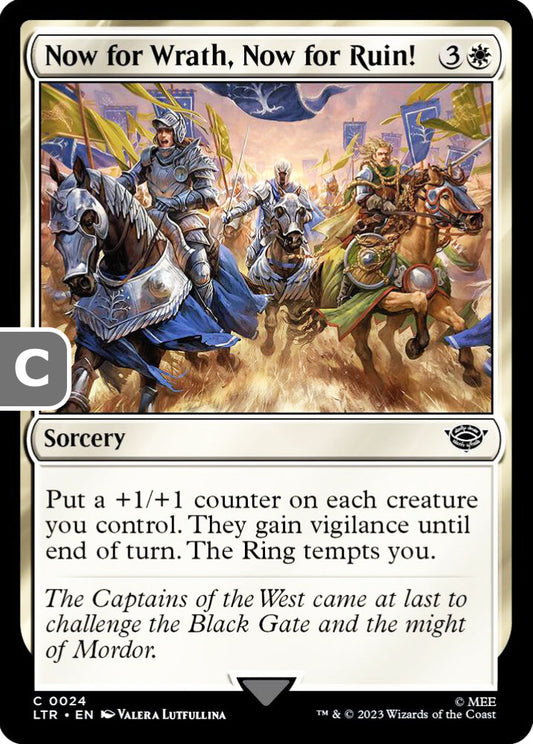 Now for Wrath, Now for Ruin! LTR Sorcery  NM