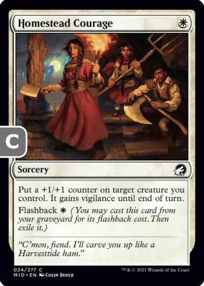 Homestead Courage MID Sorcery  NM