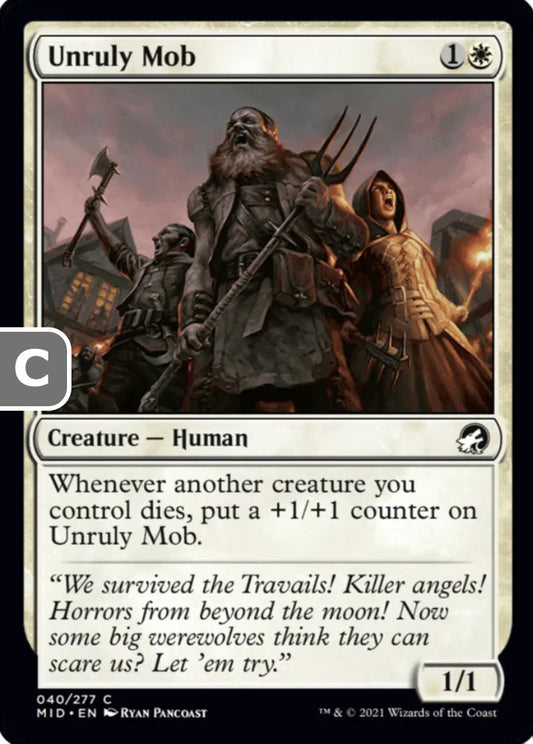Unruly Mob MID Creature Human NM