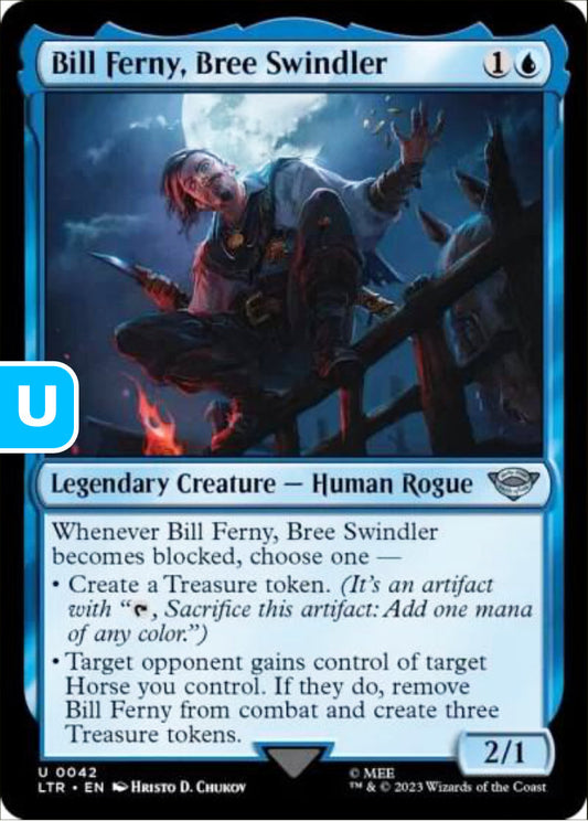 Bill Ferny, Bree Swindler LTR Legendary Creature Human Rogue NM