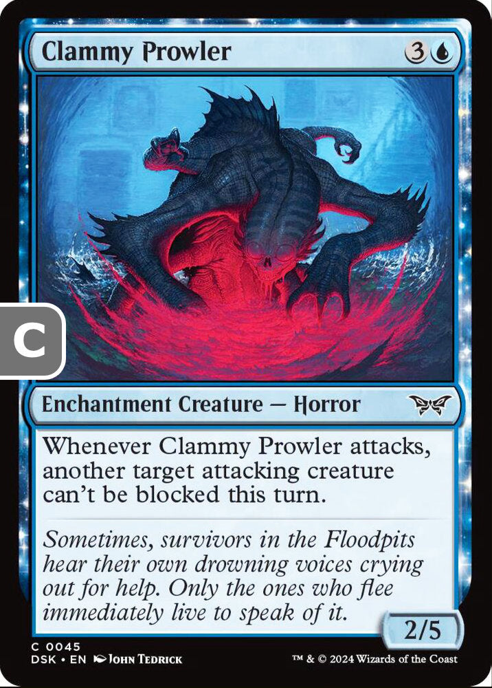Clammy Prowler DSK Enchantment Creature Horror NM