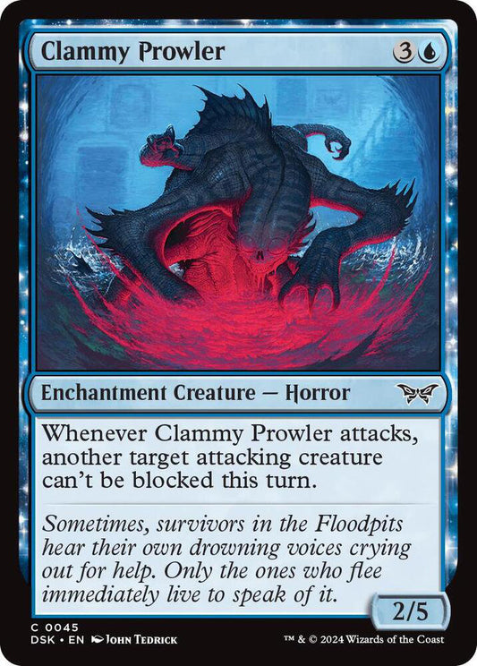 Clammy Prowler DSK Enchantment Creature Horror NM