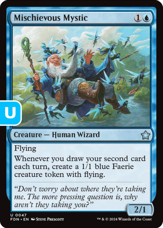 Mischievous Mystic FDN Creature Human Wizard NM