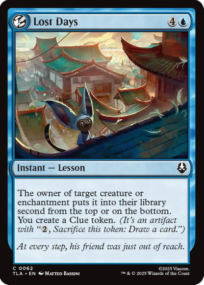Lost Days TLA Instant Lesson NM