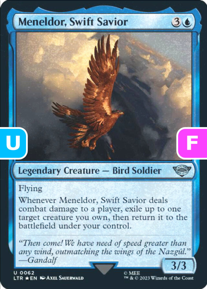 Meneldor, Swift Savior LTR Legendary Creature Bird Soldier *Foil* NM