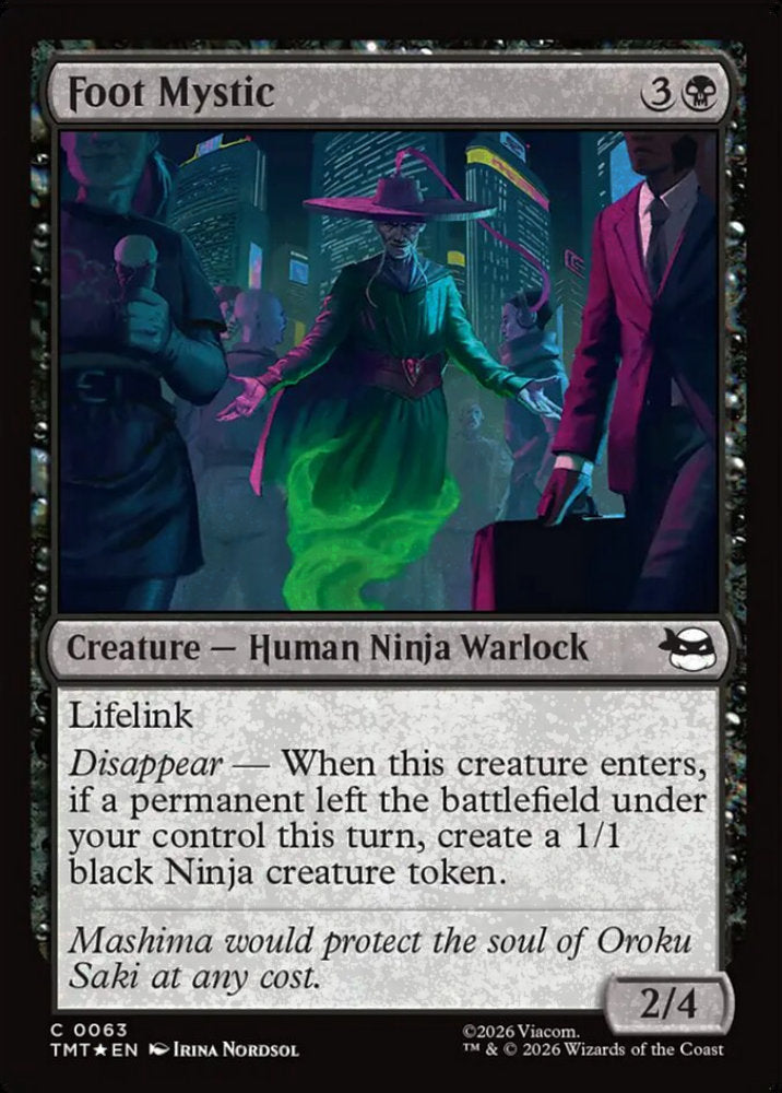 Foot Mystic TMT Creature Human Ninja Warlock *Foil* NM
