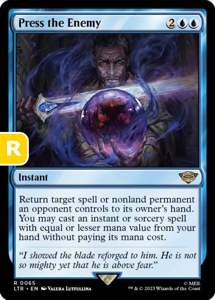 Press the Enemy LTR Instant  NM