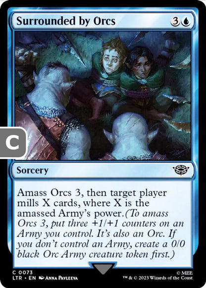 Surrounded by Orcs LTR Sorcery  NM