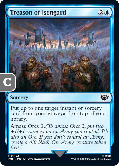 Treason of Isengard LTR Sorcery  NM