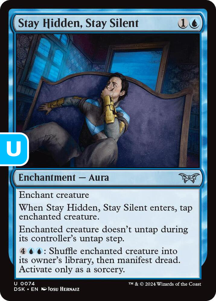 Stay Hidden, Stay Silent DSK Enchantment Aura NM