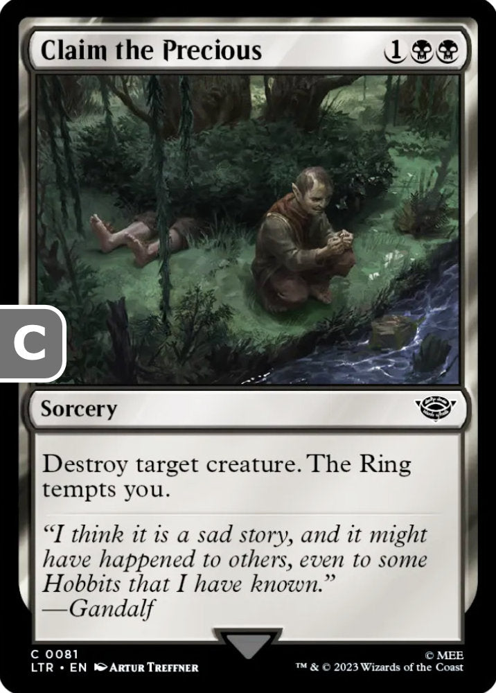 Claim the Precious LTR Sorcery  NM