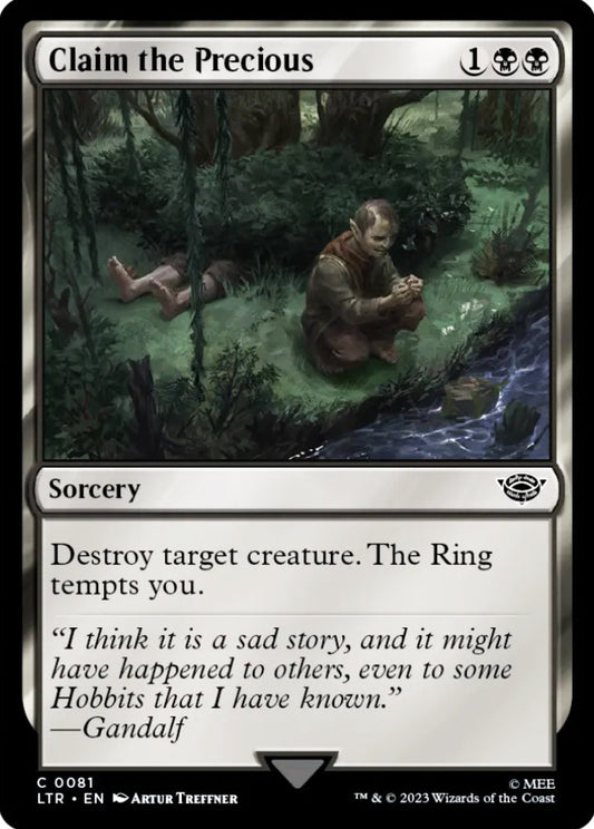 Claim the Precious LTR Sorcery  NM