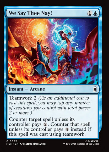 We Say Thee Nay! MSH Instant Arcane NM