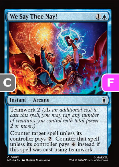 We Say Thee Nay! MSH Instant Arcane *Foil* NM
