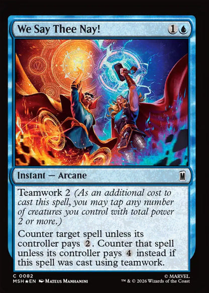 We Say Thee Nay! MSH Instant Arcane *Foil* NM