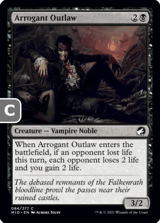 Arrogant Outlaw MID Creature Vampire Noble NM