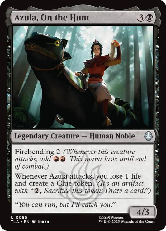Azula On the Hunt TLA Legendary Creature Human Noble NM