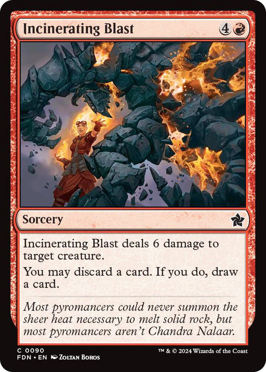 Incinerating Blast FDN Sorcery  NM