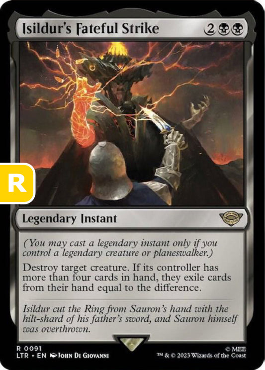 Isildur's Fateful Strike LTR Legendary Instant  NM