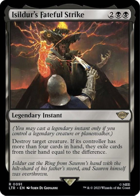 Isildur's Fateful Strike LTR Legendary Instant  NM