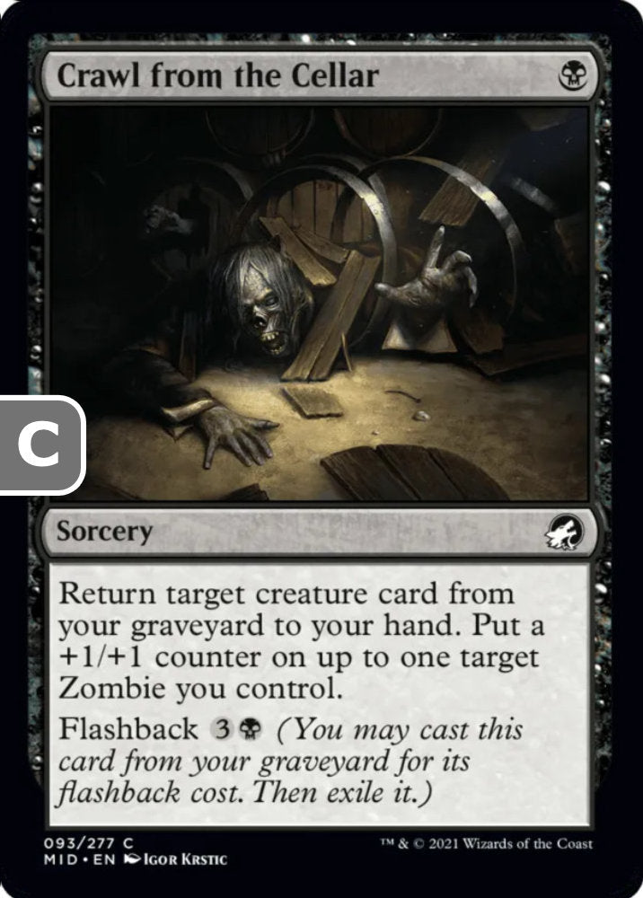 Crawl from the Cellar MID Sorcery  NM