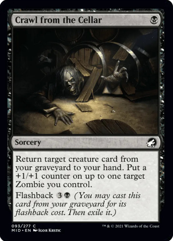 Crawl from the Cellar MID Sorcery  NM