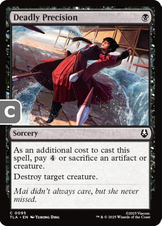 Deadly Precision TLA Sorcery  NM